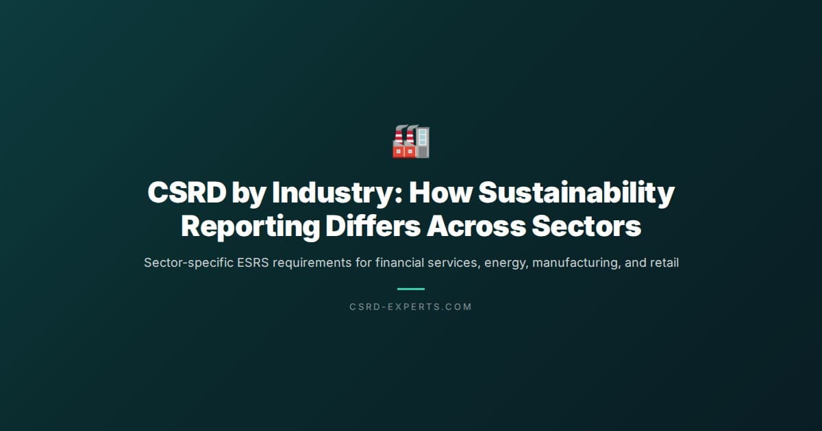 CSRD by Industry: How Sustainability Reporting Differs Across Sectors